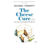 The Cheese Cure: How Comté and Camembert Fed My Soul