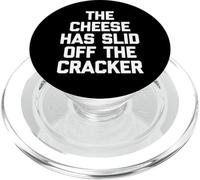 The Cheese Has Slid Off The Cracker - Amusant Dire Snacks Food PopSockets PopGrip pour MagSafe