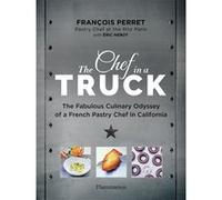 The Chef in a Truck François Perret (Auteur), Éric Nebot (Auteur)