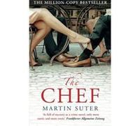 The Chef Martin Suter Martin Suter (Auteur)