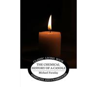 The Chemical History Of A Candle