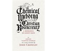 The Chemical Wedding by John Crowley John Crowley (Auteur)