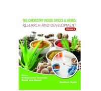 The Chemistry inside Spices & Herbs: Research and Development: Volume 6