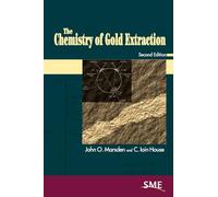 The Chemistry of Gold Extraction