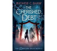 The Cherished Debt - Michele C. Shaw - Michele C. Shaw - ebook (ePub) - Livre