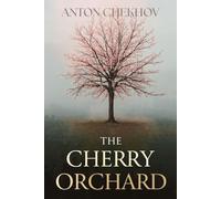 The Cherry Orchard