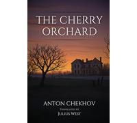 The Cherry Orchard