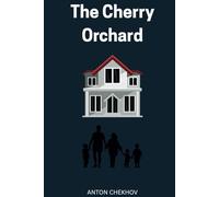 The Cherry Orchard