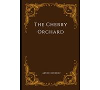 The Cherry Orchard