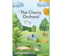 The Cherry Orchard