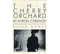 The Cherry Orchard Anton Pavlovich Chekhov (Auteur)
