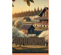 The Cherry Orchard: play