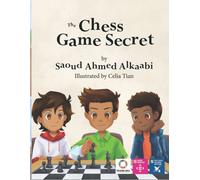 The Chess Game Secret: 22 (Voices Of Future Generations)