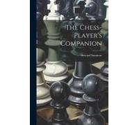 The Chess-Player's Companion