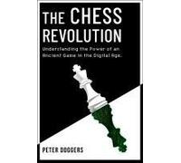 The Chess Revolution