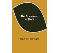 The Chessmen Of Mars