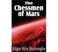 The Chessmen Of Mars