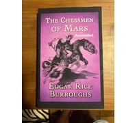 The Chessmen Of Mars (Annotated)