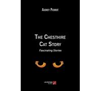 The Chesthire Cat Story - Fascinating Stories