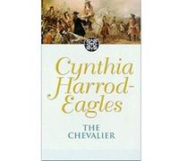 The Chevalier, Dynasty, 7 Cynthia Harrod-Eagles (Auteur)