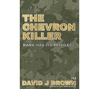 The Chevron Killer: Rank Has its Privileges