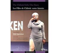 The Chibok Girls: Our Story / Les Filles de Chibok : notre histoire