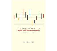The Chicago Guide To Writing About Multivariate Analysis, Second Edition (Chicago Guides To Writing, Editing And Publishing) (Paperback) Jane E Miller, (Auteur)