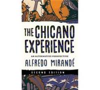 The Chicano Experience - Alfredo Mirande - University of Notre Dame Press - Livre en Anglais - Hardback Alfredo MirandeAlfredo Mirande (Auteur)