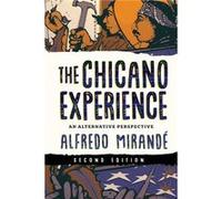 The Chicano Experience - Alfredo Mirande - University of Notre Dame Press - Livre en Anglais - Paperback Alfredo MirandeAlfredo Mirande (Auteur)