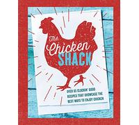 The Chicken Shack by Ryland Peters & Small Ryland Peters Small (Auteur)