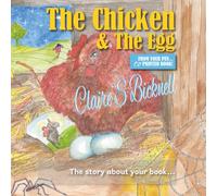 The Chicken & The Egg: From your pen to your first illustrated children’s book