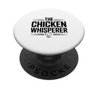 The Chicken Whisperer Funny Ferme Animal Lover PopSockets PopGrip Adhésif