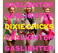 The Chicks Gaslighter (CD) Album