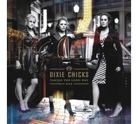 The Chicks Taking the Long Way (Vinyl) 12" Album