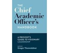 The Chief Academic Officer's Handbook
