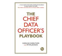 The Chief Data Officer's Playbook