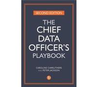 The Chief Data Officers Playbook by Peter Jackson Peter Jackson (Auteur)