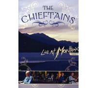 The Chieftains: Live at Montreux: 1997