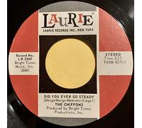The Chiffons 45 RPM Sweet Talkin' Guy / Did You Ever Go Steady