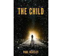 The Child: A Christmas Crime Story
