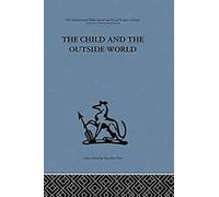 The Child And The Outside World