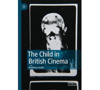 The Child In British Cinema