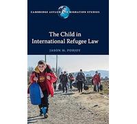 The Child In International Refugee Law