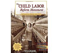 The Child Labor Reform Movement