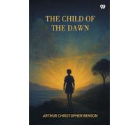 The Child Of The Dawn
