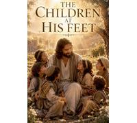 The Children at His Feet