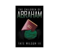 The Children Of Abraham