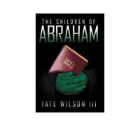 The Children Of Abraham