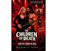 The Children of Death: Take My Hand in Hell
