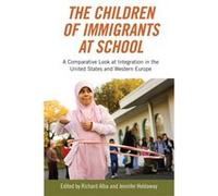 The Children of Immigrants at School Jennifer Holdaway - Richard Alba (Auteur)